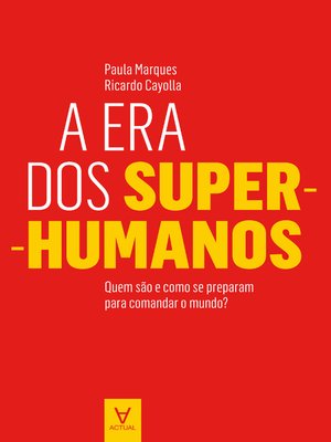 cover image of A Era dos Super-Humanos